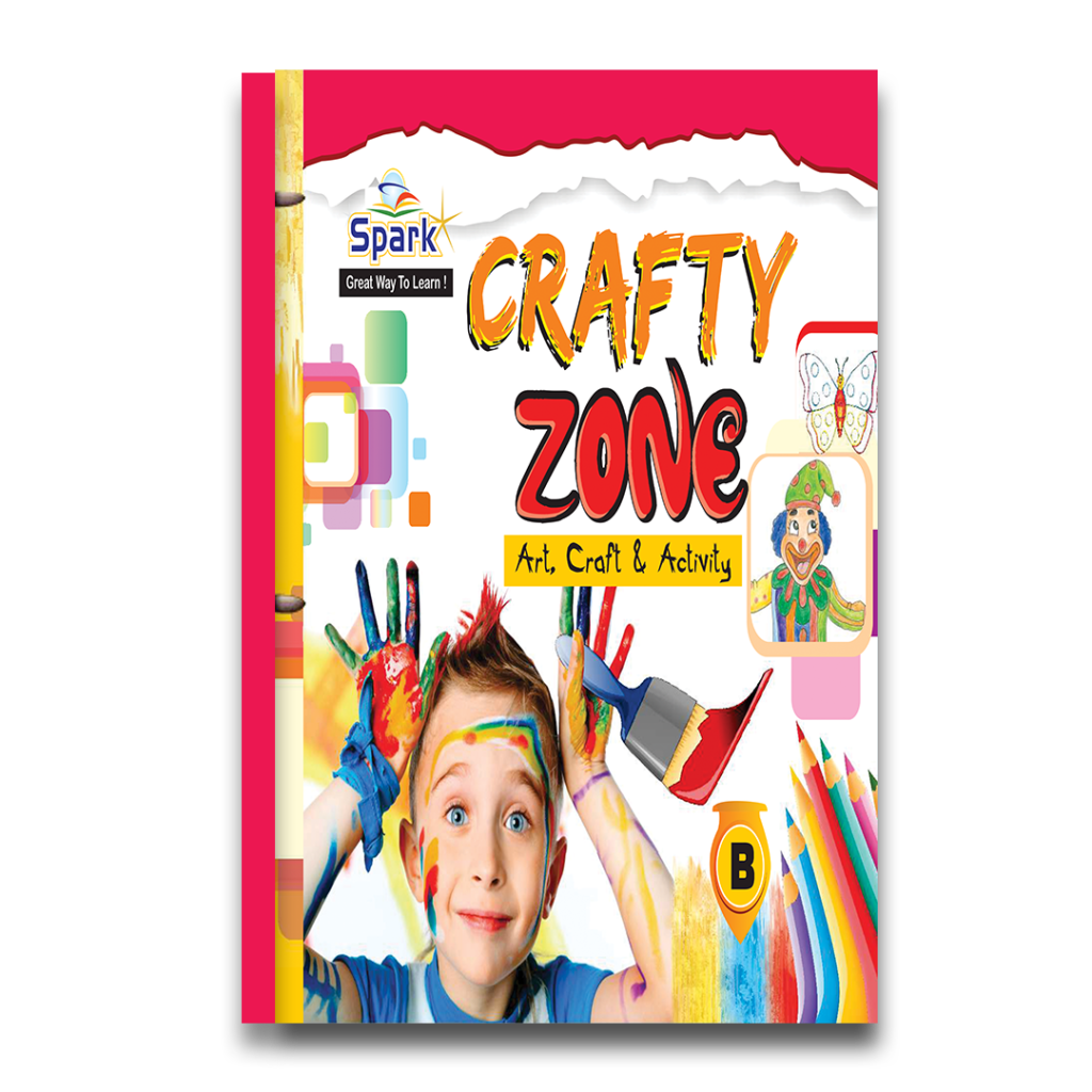Zone Draw ART AND CRAFT ZONE DRAWING WITH MATERIAL -B – Sanjeev Publications