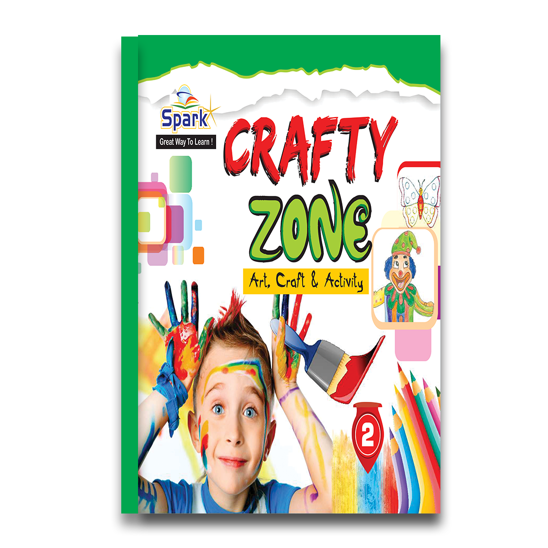 ART AND CRAFT ZONE DRAWING WITH MATERIAL 2 Sanjeev Publications